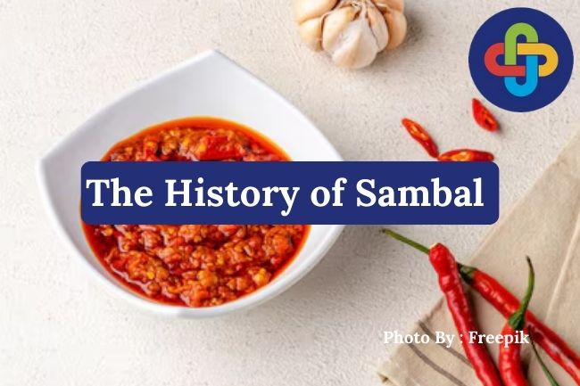  The History of Sambal That Made Spicy Food Iconic